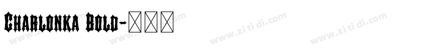 Charlonka Bold字体转换